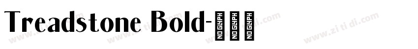 Treadstone Bold字体转换